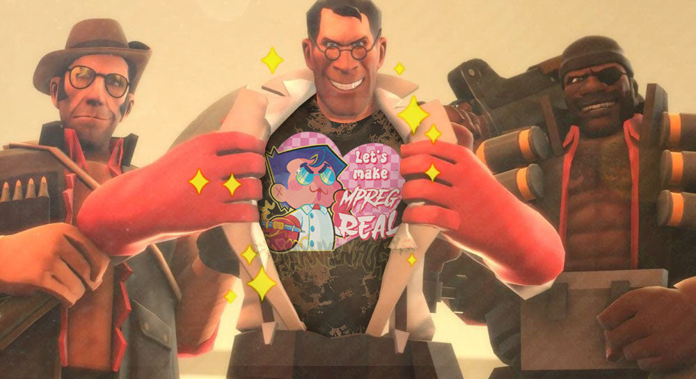 TF2 - Lets make mpreg real Medic Tshirt