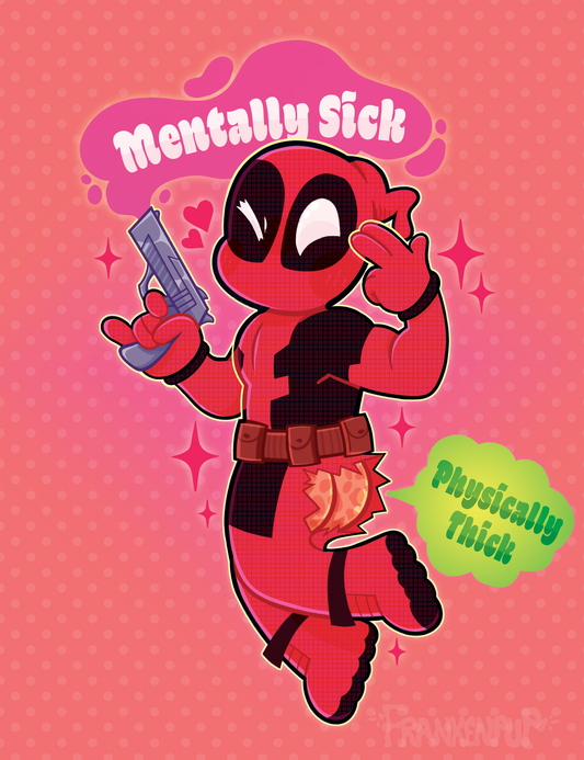 Deadpool: Mentally Sick Physically Thick Holo Sticker