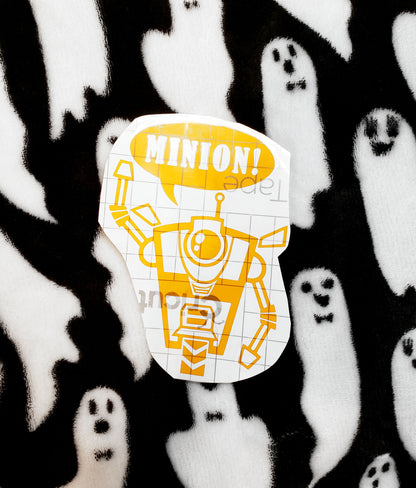 Claptrap Vinyl Decal 'MINION!'